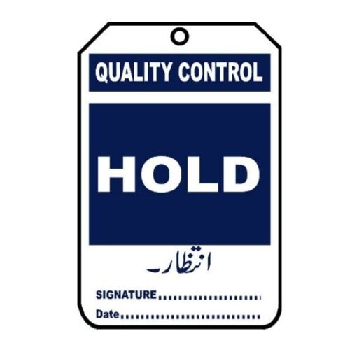 Image of NT-1104 Quality Control Hold Tag for sale in Pakistan.