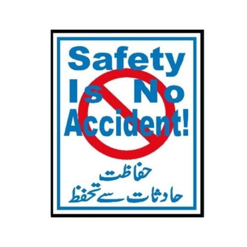 Image of MIP-1014 Safety Is No Accidents Sign for sale in Pakistan.