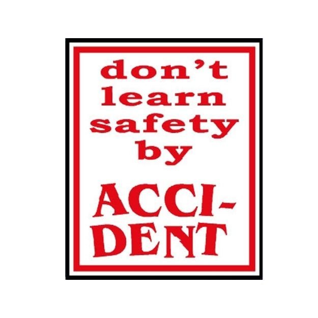 Image of MIP-1015 Don't Learn Safety By Accident Sign for sale in Pakistan.