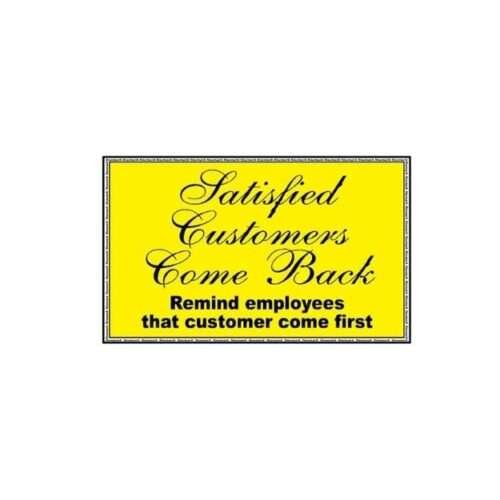 Image of MQCP-208 Satisfied Customers Come Back Sign for sale in Pakistan.