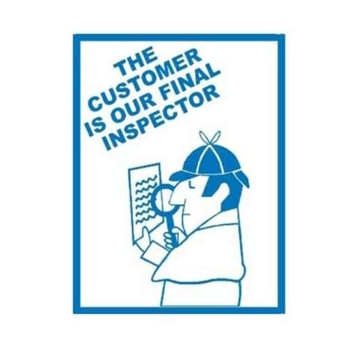 Image of MQCP-216 The Customer Is Our Final Inspector Sign for sale in Pakistan.